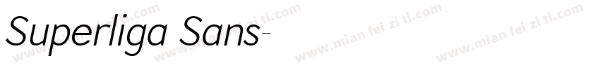 Superliga Sans字体转换